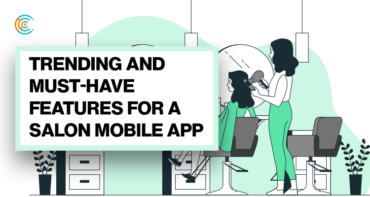 features for a salon mobile app